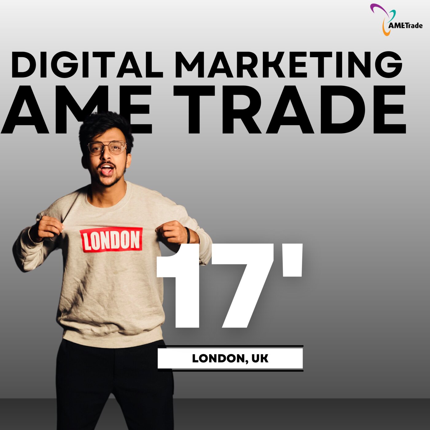 Digital Marketing, AME Trade, London
